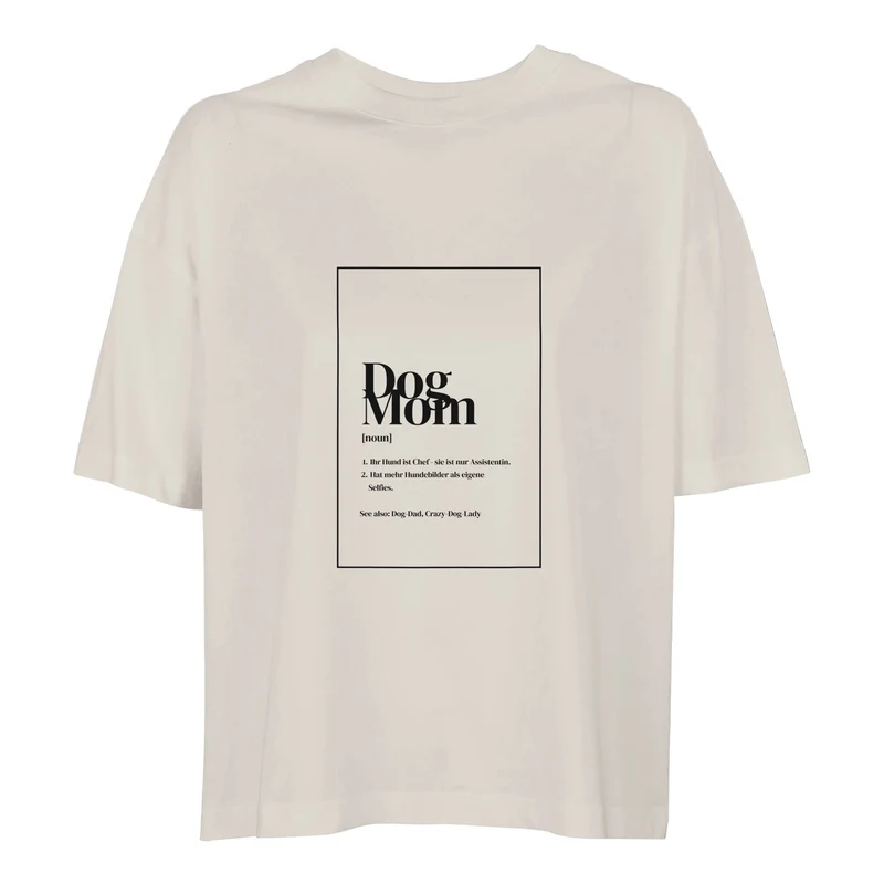 Dog-Mom T-Shirt für Damen für Hundeliebhaberinnen