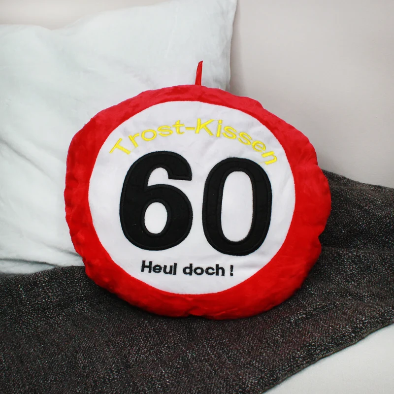 Trostkissen zum 60. Geburtstag - Heul doch! Lustiges Geschenk im Verkehrsschild Design