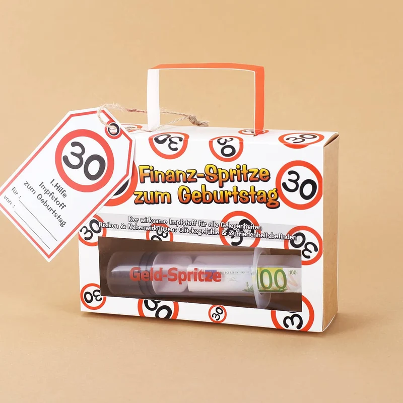 Geld-Spritze zum 30. Geburtstag